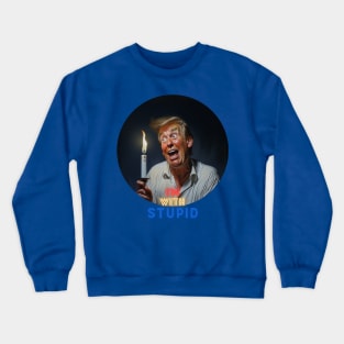 I'M WITH STUPID Crewneck Sweatshirt